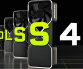 “大力水手”全新进化：DLSS 4这次真的有！