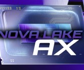 Intel CPU发力！下代发烧级Nova Lake-AX曝光：与AMD Halo竞争！